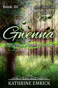 Book Three - Gwenna