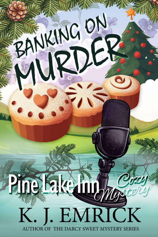 Banking on Murder (A Pine Lake Inn Cozy Mystery Book 12)