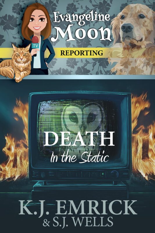 Death in the Static: A (Ghostly) Paranormal Cozy Mystery (Evangeline Moon Reporting Book 5)